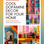 Spark Joy 10+ Dopamine Decor For Your Home