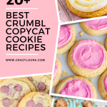 20+ Best Crumbl Copycat Cookie Recipes to Bake