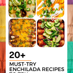 22 Must-Try Enchilada Recipes for Every Craving