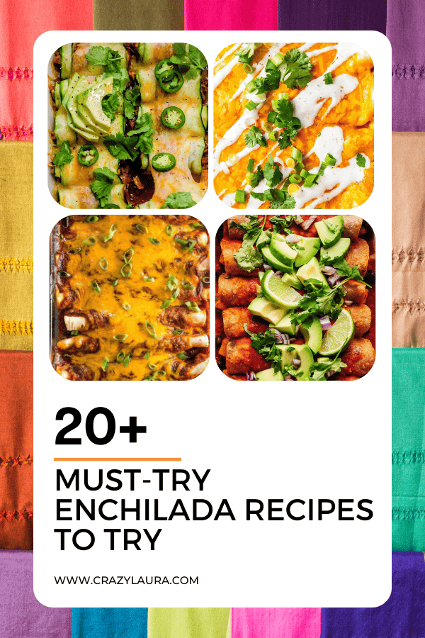 22 Must-Try Enchilada Recipes for Every Craving