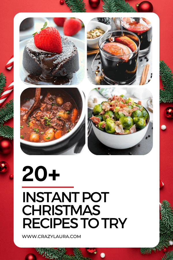 Stress-Free Holidays: 20+ Instant Pot Christmas Recipes