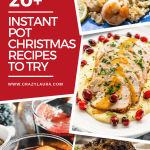 Stress-Free Holidays: 20+ Instant Pot Christmas Recipes